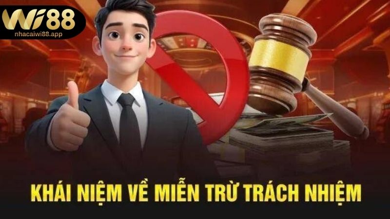 Chính sách miễn trừ trách nhiệm WI88