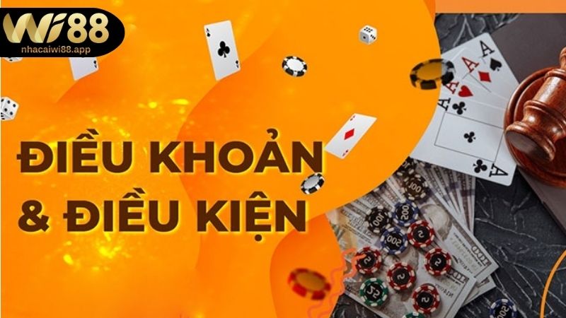 Điều khoản và điều kiện WI88 là gì?
